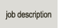 job description